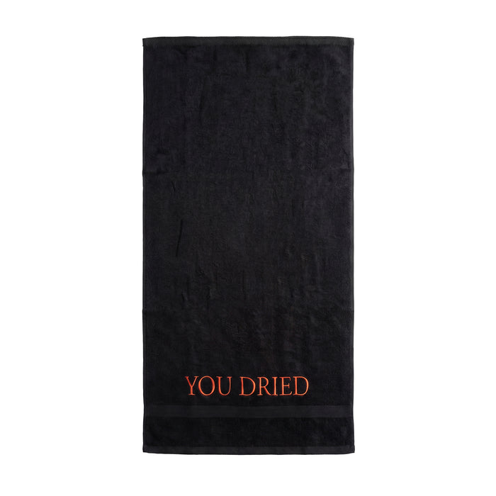 Handtuch "YOU DRIED"
