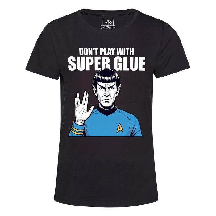 Don't Play With Super Glue - Vista principal Girlie Negro