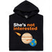 She's not interested - Vista principal Sudadera Negro