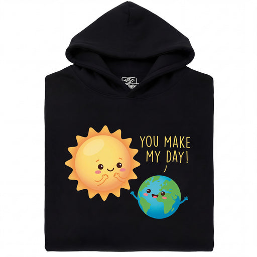 You Make My Day - Vista principale Hoodie Nero