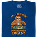 Yes … I'm still going! - Main view T-Shirt Blue