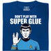 Don't Play With Super Glue - Vista principal Camiseta Azul