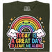 A Great Day To Leave Me Alone - Main view T-shirt Dark Green