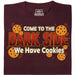 Come to the Dark Side - We Have Cookies - Main view T-shirt Dark Red