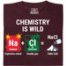 Chemistry Is Wild - Vista principale T-shirt Rosso Scuro