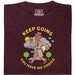 Keep Going, You Have No Choice - Vista frontal Camiseta Rojo Oscuro