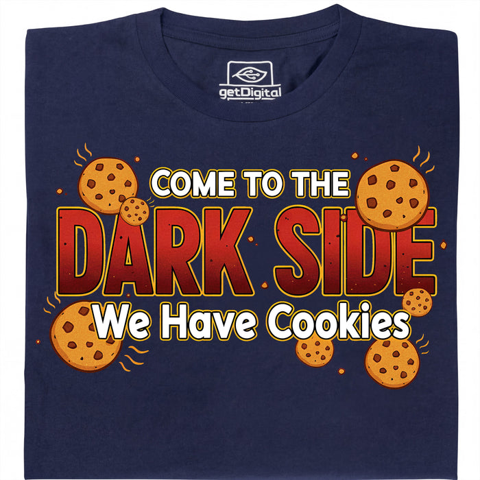 Come to the Dark Side - We Have Cookies - Main view T-shirt Navy Blue