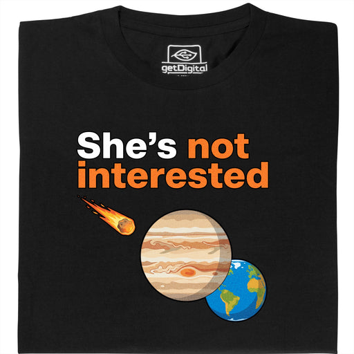 She’s not interested - Hauptansicht T-Shirt Schwarz