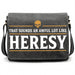 Sounds An Awful Lot Like Heresy - Main view Bag