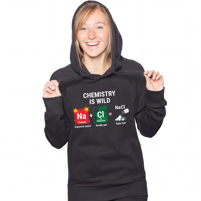 Chemistry Is Wild - Hoodie Donna Lara