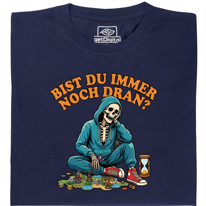 Ben je nog steeds aan de beurt? - Voorkant T-Shirt Marineblauw